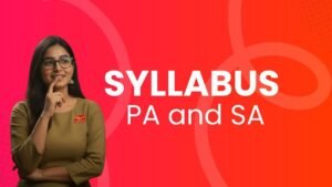 PA/SA Syllabus [Latest]
